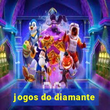 jogos do diamante